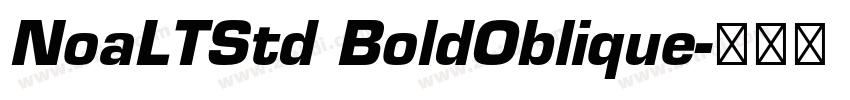 NoaLTStd BoldOblique字体转换